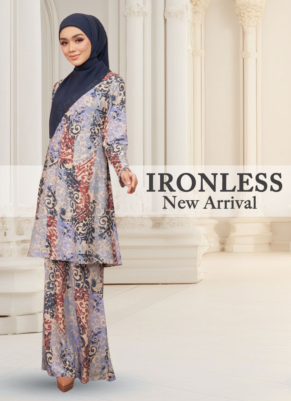 IRONLESS NEW ARRIVAL